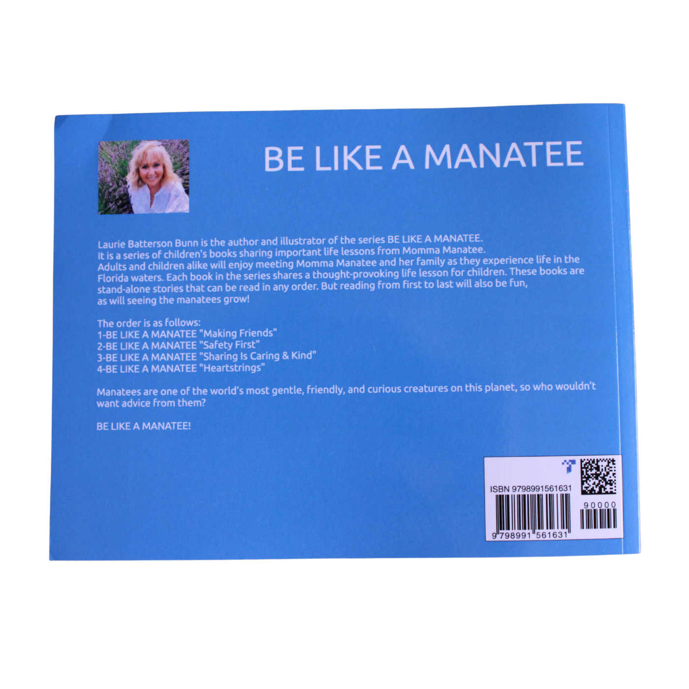 BE LIKE A MANATEE “Safety First!”