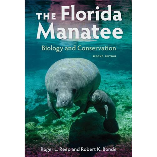 The Florida Manatee Biology and Conservation