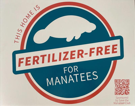 Sign - Fertilizer-Free Yard Sign