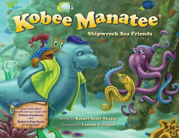 Kobee Manatee Shipwreck Sea Friends Book.  Each page includes in-depth, scientific details titled “Kobee’s Fun Facts,” which expand upon the types of fish and rays found during their adventure.  Also the fun facts give a positive message concerning how to help make "positive change" with the Fabien Cousteau Ocean Learning Center.  Hardcover and beautifully illustrated.  Reading audience 4 – 8 year olds, contains 32 pages of full color.